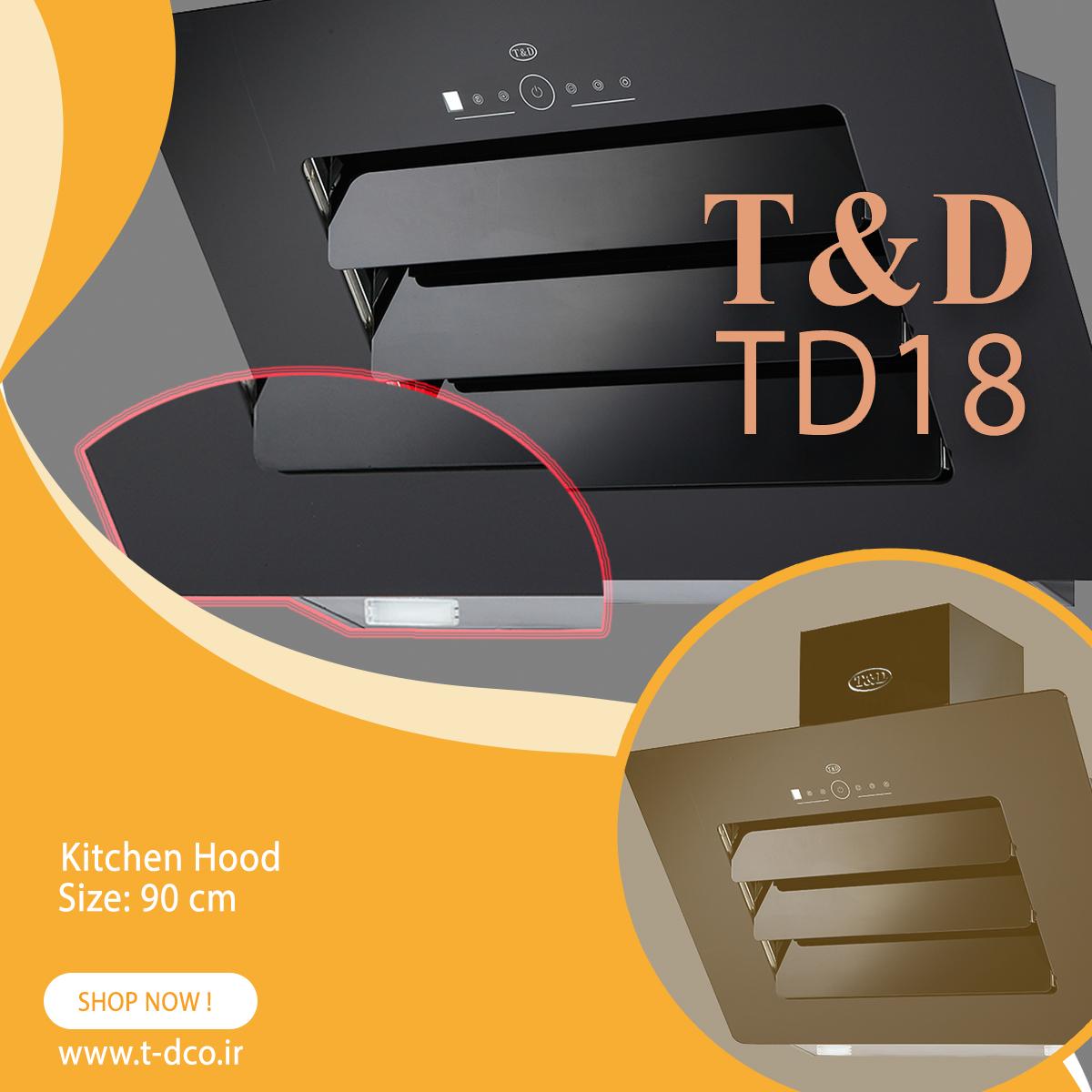 هود آشپزخانه تی اند دی مدل TD18